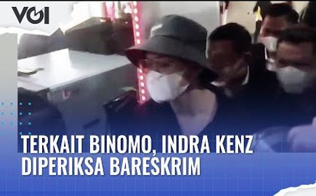 VIDEO: Terkait Binomo, Indra Kenz Diperiksa Bareskrim