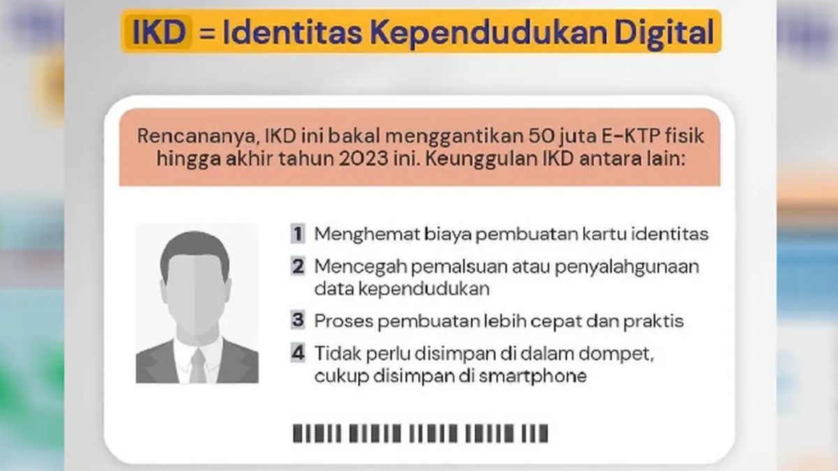 Requirements And How To Make IKD Or Digital ID Cards, Replace Physical E-KTP