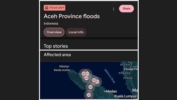 Google Aktifkan Label SOS untuk Pencarian Bencana di Aceh, Sumut, dan Sumbar 