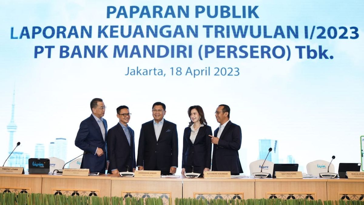 Bank Mandiri Prints Profit Of IDR 12.6 Trillion In The First Quarter Of 2023