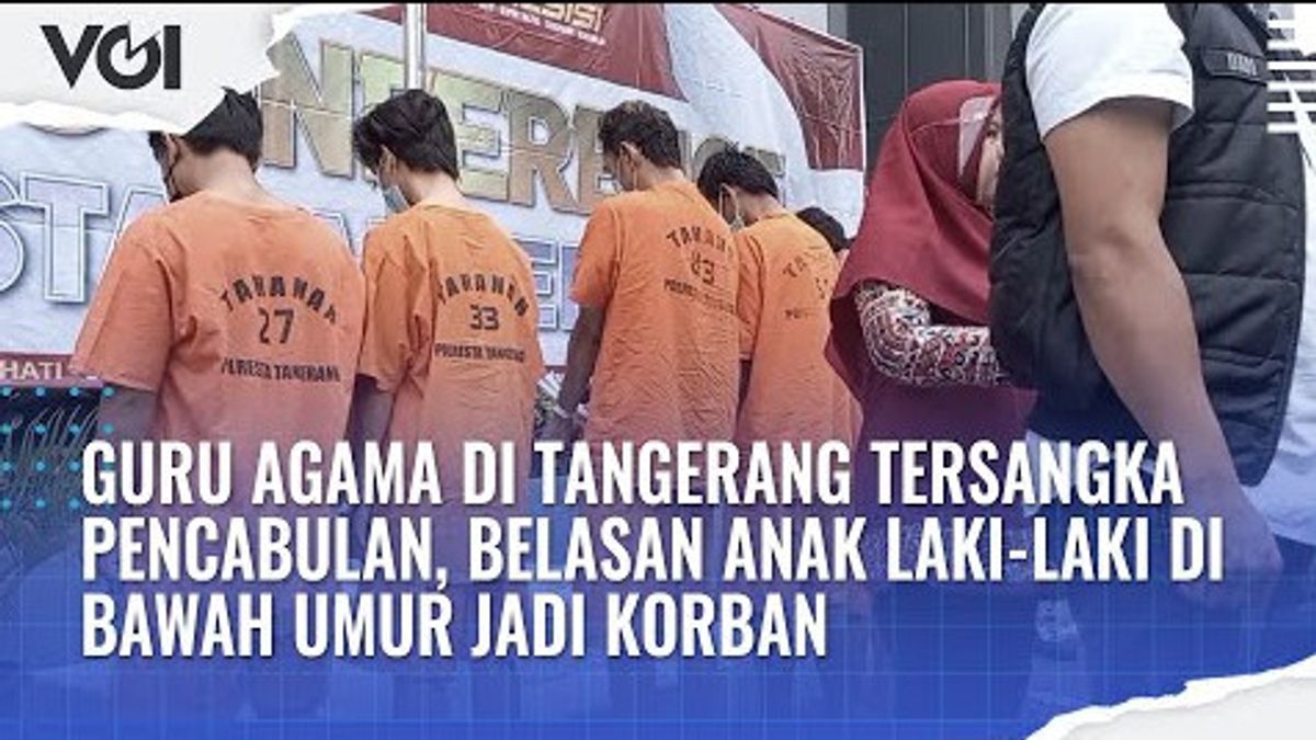 VIDEO: Religious Teacher In Tangerang Suspect Of Obscenity, Dozens Of Underage Boys Become Victims