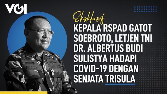 VIDEO: How The Head Of The Gatot Soebroto Army Hospital, Lieutenant General Of The Indonesian Armed Forces, Dr. Albertus Budi Sulistya Facing COVID-19