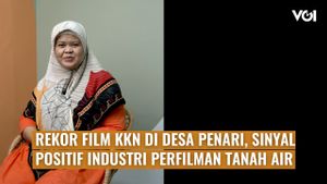 VIDEO VOI Hari Ini: Rekor Film KKN di Desa Penari, Sinyal Positif Industri Perfilman Tanah Air