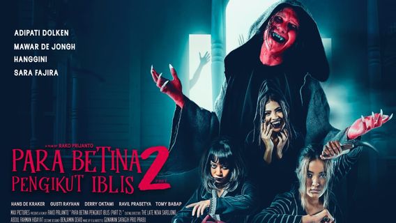 Jelang Tayang, Para Betina Pengikut Iblis 2 Rilis Trailer dan Poster 