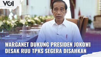 VIDEO: Warganet Dukung Presiden Jokowi Desak RUU TPKS Segera Disahkan