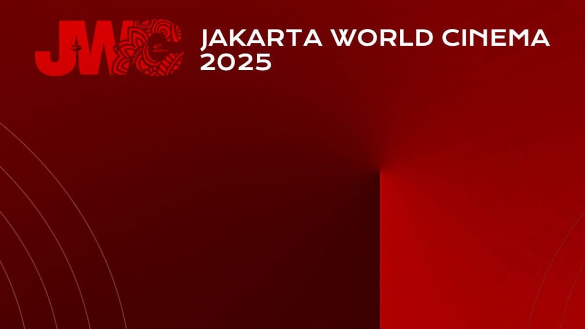 185 Film Dunia Hadir di Jakarta World Cinema 2025, Berikut Daftar Film-nya!