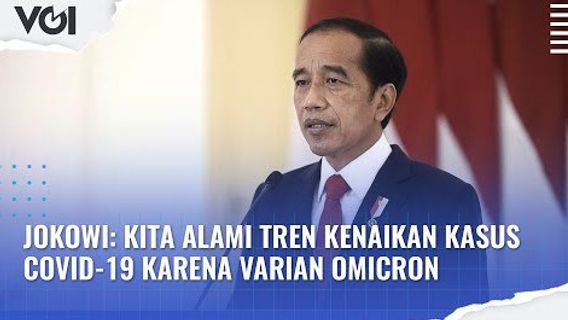 VIDÉO: Tendance à La Hausse D’Omicron, Le Président Jokowi Espère Que Les Gens Ne Seront Pas Négligents