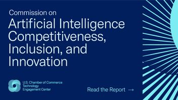 US Chamber Of Commerce Asks For Artificial Intelligence Technology Regulations To Avoid National Security Risks
