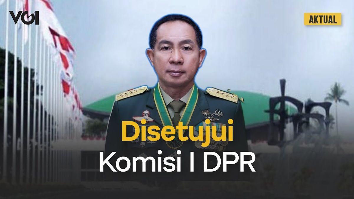 VIDEO: Replace Yudo Margono, Commission I Of The Indonesian House Of Representatives Agrees With Army Chief Of Staff Agus Subiyanto To Become TNI Commander