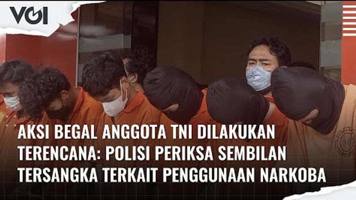 VIDEO: Nine Perpetrators Of Thieves, Two TNI Members Arrested, Here's The Chronology
