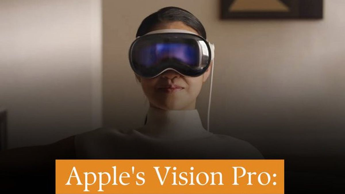 苹果 正在加速生产 混合现实Vision Pro 耳机, 将于2024年2月推出