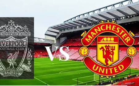 Big Match Liverpool vs Man United: Klub Gemilang Lawan Tim Pesakitan