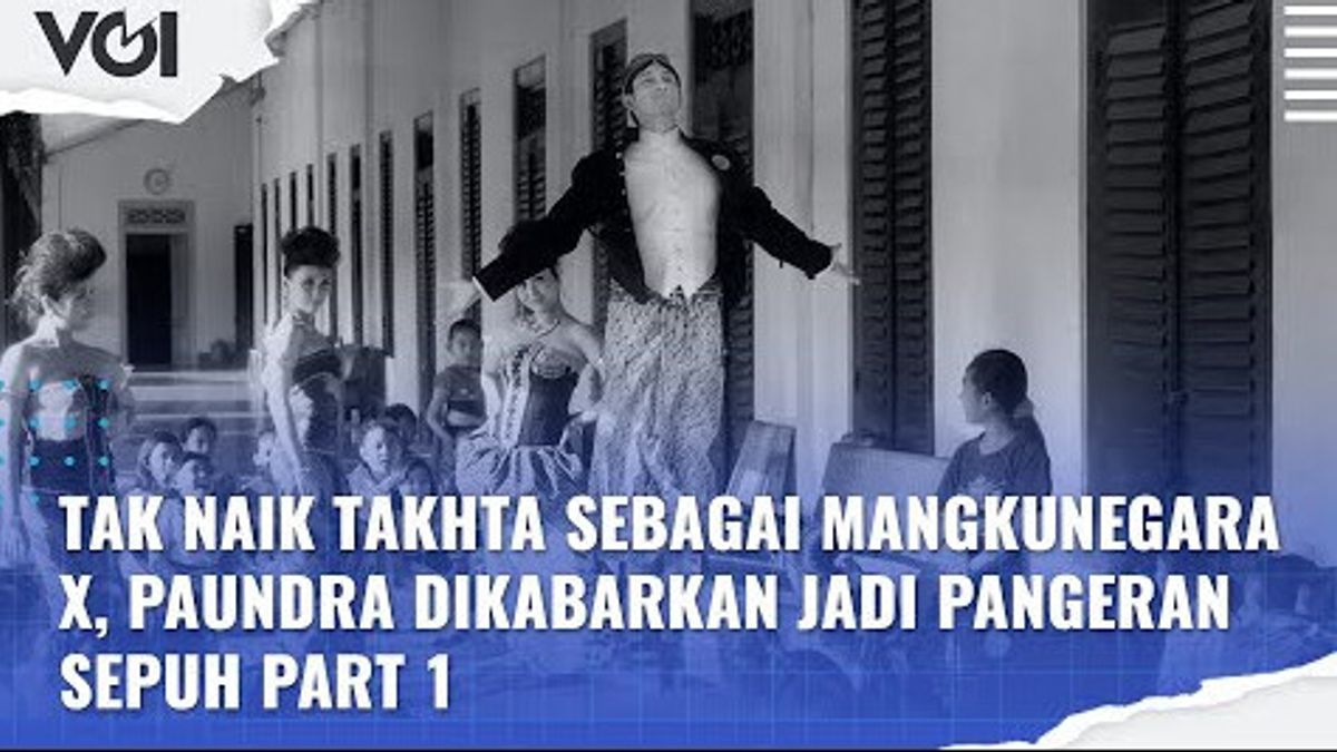 VIDEO: No Ascension To The Throne As Mangkunegara X, Paundra Reportedly Becomes An Elderly Prince Part 1