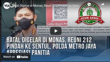 ビデオ:モナスで開催されたキャンセル、212再会はセントゥールに移動し、ポルダメトロジャヤは委員会を高く評価