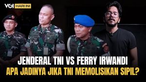 VOI Hari Ini: Tak Terima Disebut Perusuh Demo, Jenderal TNI Akan Laporkan Ferry Irwandi ke Polisi