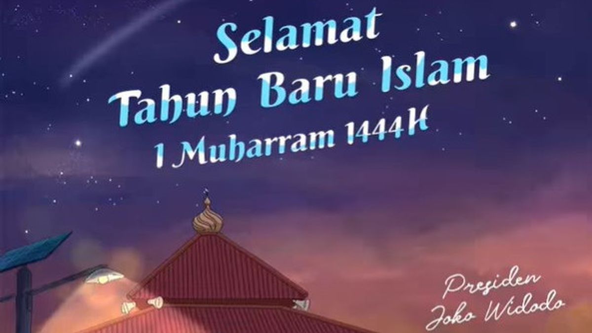 イスラムの新年を記念して、ジョコウィはインドネシア国家が進歩に向かって移住できることを願っている