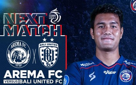 Preview Pertandingan Liga 1 Indonesia Arema FC vs Bali United: Sama-sama Belum Memuaskan