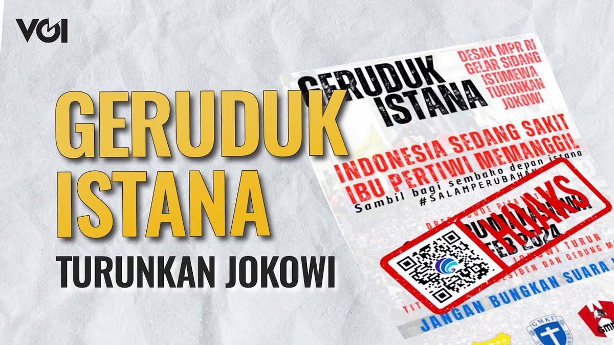 VIDEO: 100 Thousand Students' Geger Flyer 'Istana Geruduk Putting Jokowi' Turns Out To Be A Hoax