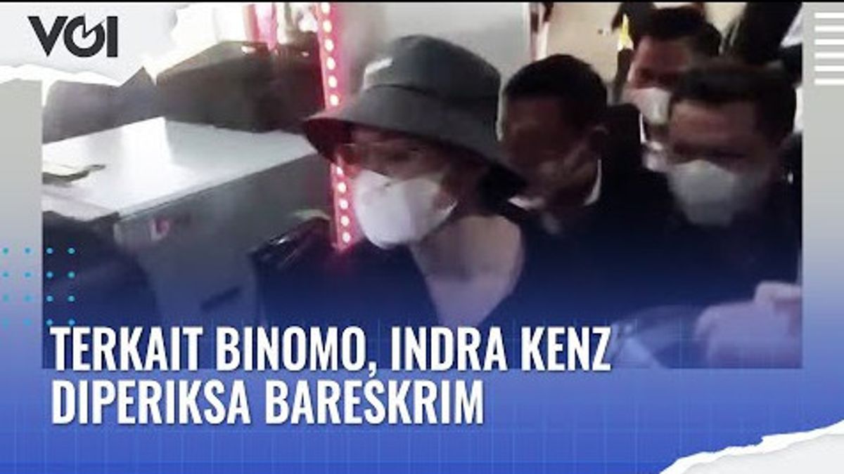 视频：与Binomo相关，Indra Kenz检查Bareskrim