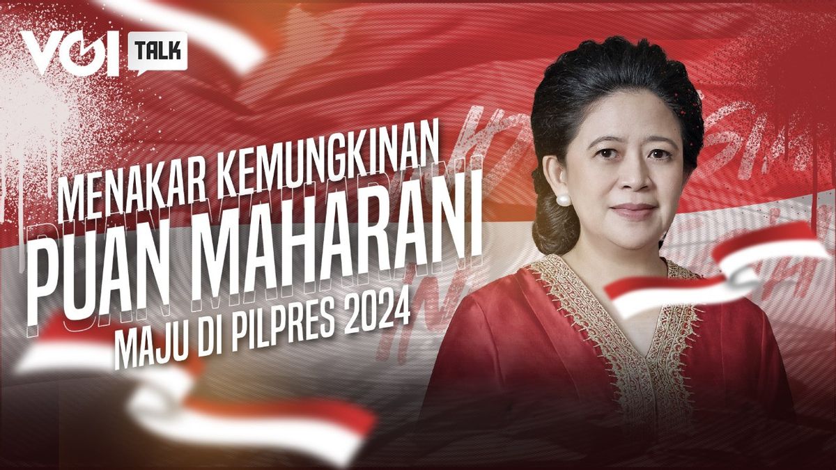 VIDEO: Menakar Kemungkinan Puan Maharani Ikut Pilpres 2024