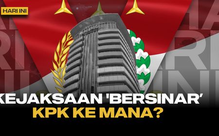 VOI Hari Ini: Kasus Korupsi Kelas Kakap Diungkap Kejaksaan, KPK Kemana?