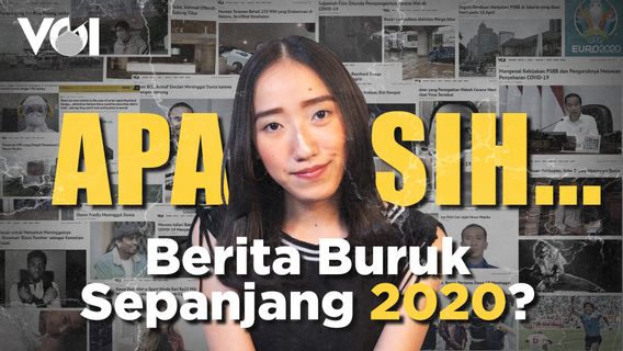 Kaleidoskop 2020: APA SIH... Berita Buruk Sepanjang 2020?