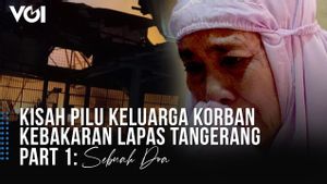 VIDEO: Pilu Keluarga Korban Kebakaran Lapas Tangerang