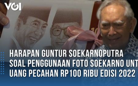 VIDEO: Harapan Guntur Soekarnoputra soal Foto Uang Rupiah 2022