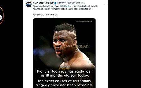 Bagikan Kabar Duka Kematian Putranya, Eks Juara UFC Francis Ngannou: Bantu Saya, Saya Tak Tahu Harus Berbuat Apa