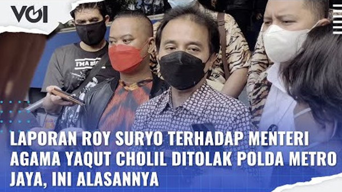 VIDEO: Laporan Roy Suryo Terhadap Menteri Agama Yaqut Cholil Ditolak Polda Metro Jaya, Ini Alasannya