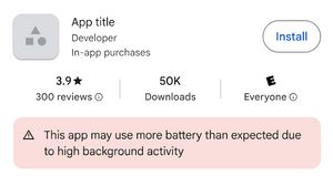 Google Play Store Akan Beri Label Khusus pada Aplikasi Penguras Baterai