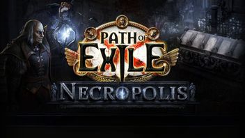 Path of Exile:Necropolis 将于 3 月 29 日为 Konsel 和 PC 推出