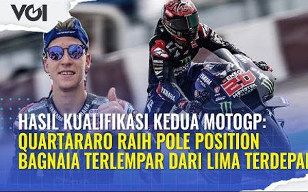 VIDEO: Quartararo Raih Pole Position, Ini Hasil Kualifikasi MotoGP Mandalika 2022