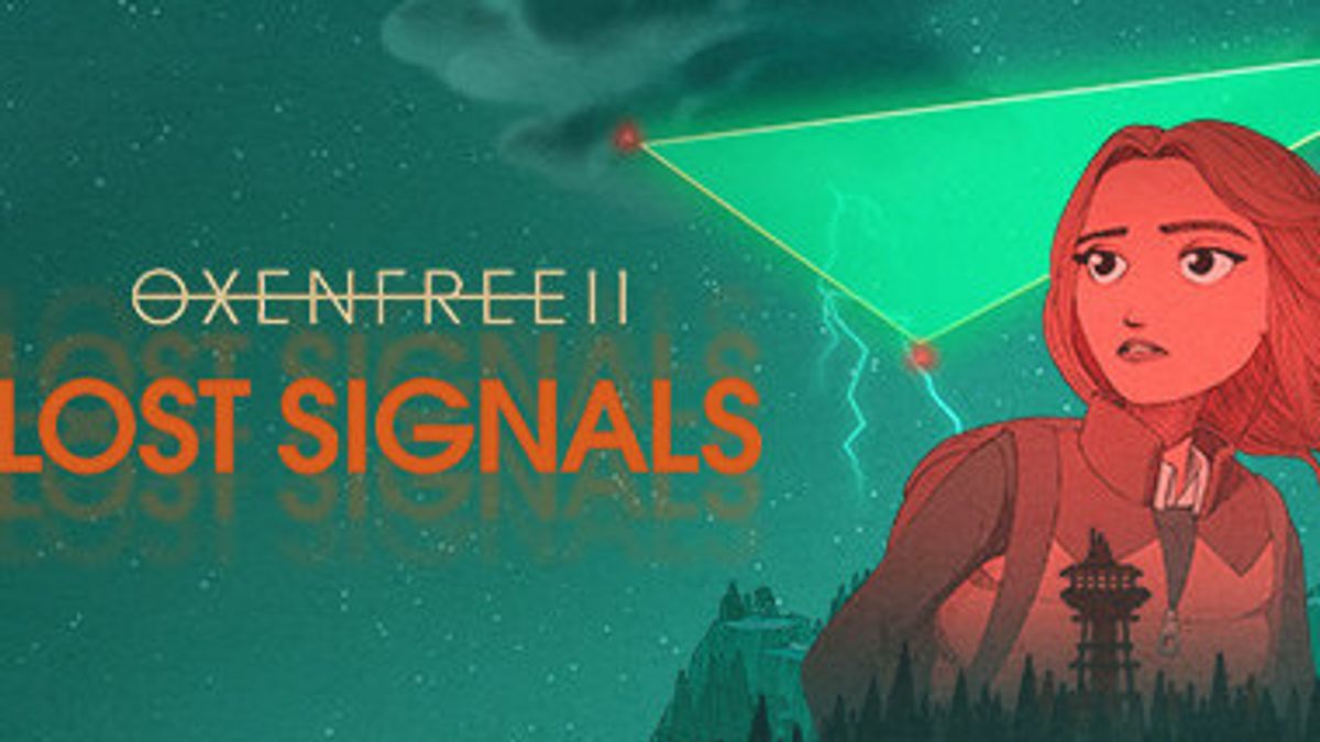 Night School Studio Tunda Release Oxenfree II: Lost Signals Until Next Year