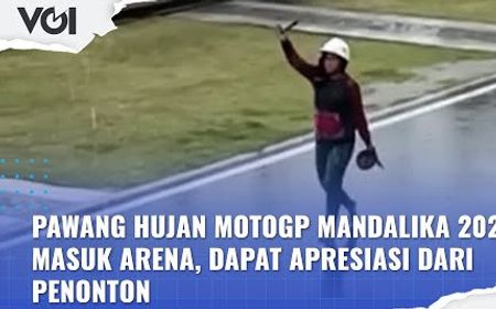 VIDEO: Pawang Hujan MotoGP Mandalika 2022 Masuk Arena, Dapat Apresiasi dari Penonton