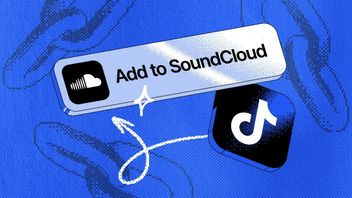 TikTok Tambahkan Opsi SoundCloud dalam Fitur Add to Music 