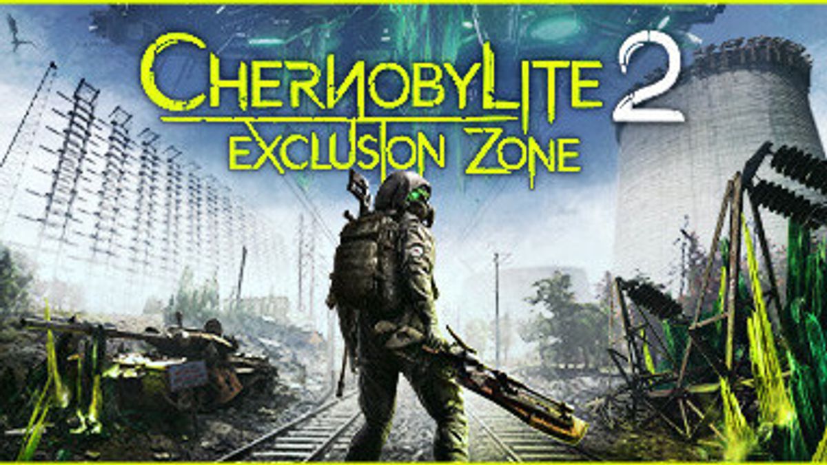 Chernobylite 2: Exclusion Zone Open World Action RPG Will Be Released Next Year