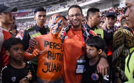 Persija Masuk Final, Anies Baswedan: Alhamdulillah Kita Ikut Bangga