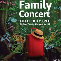 Perusahaan Ritel Korsel Lotte Duty Free Hadirkan Artis-Artis Top Korea di Family Concert ke-31