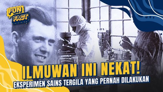 Bukan Film, Ini 5 Eksperimen Sains Tergila yang Pernah Dilakukan