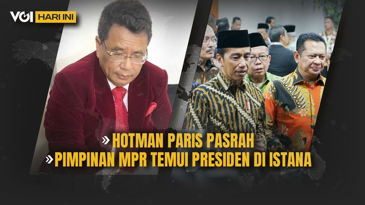 VOI Today's Video:Hotman's advice don't Answers Jokowi,MPR领导人在皇宫会见总统