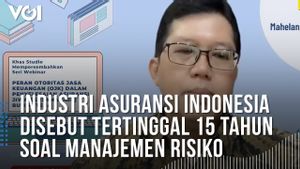 VIDEO: Industri Asuransi RI Disebut Tertinggal 15 Tahun soal Manajemen Risiko oleh Bos Jiwasraya