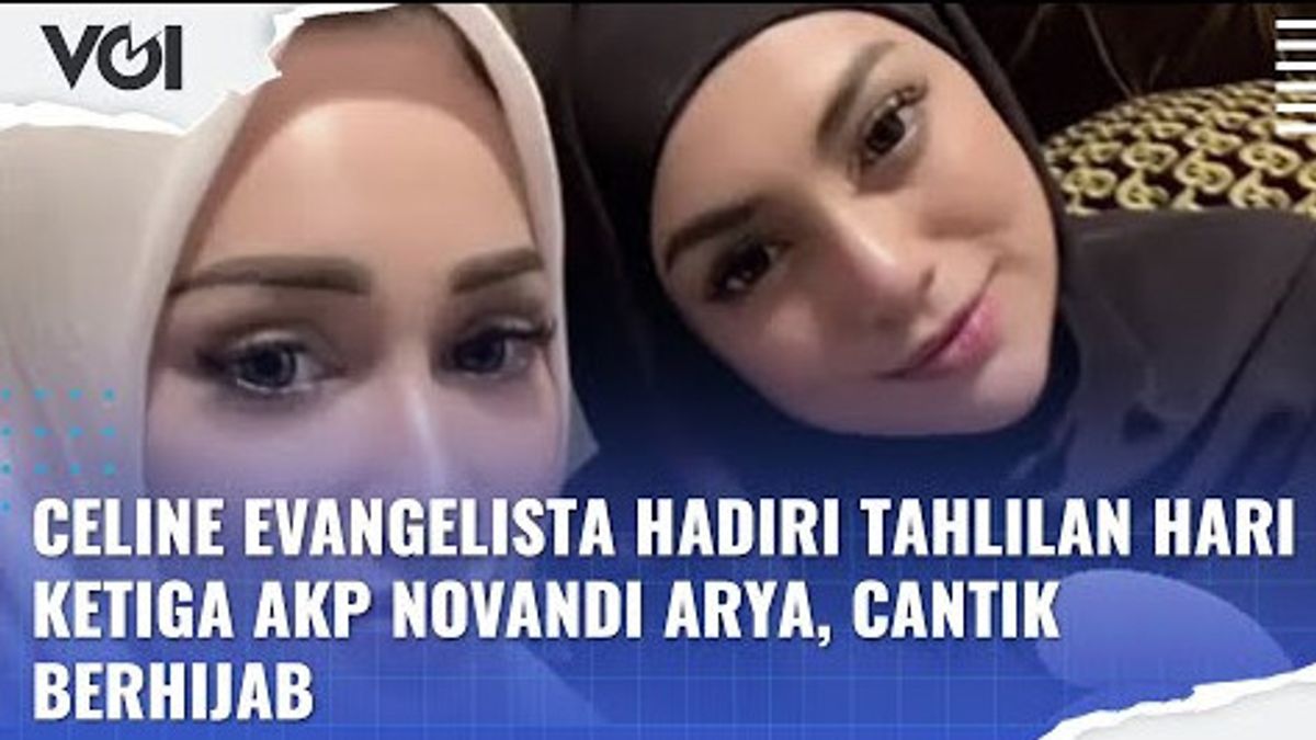 VIDEO: Celine Evangelista Attends AKP Novandi Arya's Third Day Tahlilan, Beautiful In Hijab