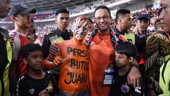 Persija Masuk Final, Anies Baswedan: Alhamdulillah Kita Ikut Bangga