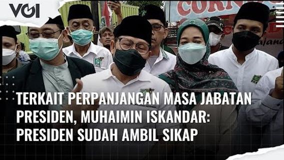 VIDEO: Terkait Perpanjangan Masa Jabatan Presiden, Muhaimin Iskandar: Presiden Sudah Ambil Sikap