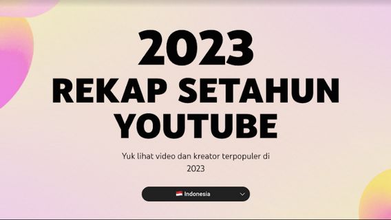 Sur YouTube d’Indonésie : Les vidéos les plus populaires tout au long de l’année 2023