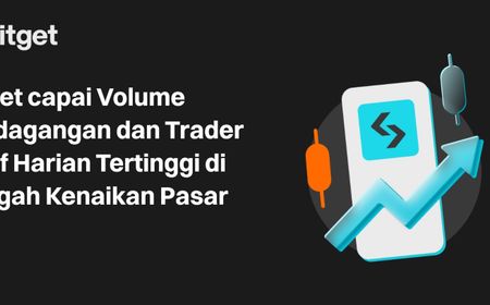 Bitget Capai Volume Perdagangan dan Trader Aktif Harian Tertinggi di Tengah Kenaikan Pasar