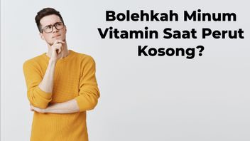 Bolehkah Minum Vitamin Saat Perut Kosong: Begini Pembahasan Lengkapnya