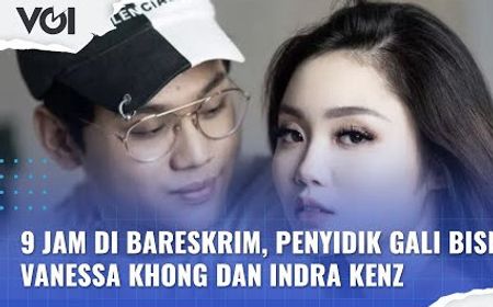 VIDEO: Vanessa Khong Kekasih Indra Kenz Diperiksa 9 Jam di Bareskrim Polri