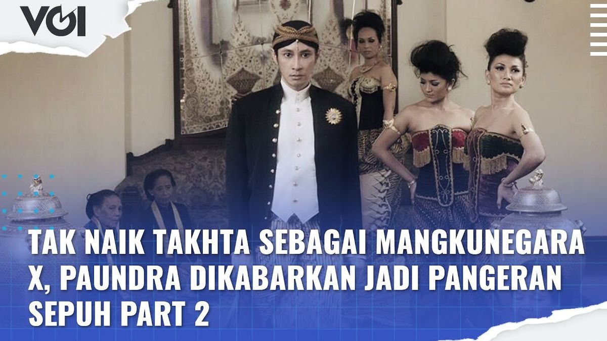 VIDEO: Tak Naik Takhta Sebagai Mangkunegara X, Paundra Dikabarkan Jadi Pangeran Sepuh Part 2